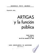 Disertación sobre Artigas y la función publica