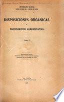 Disposiciones orgánicas y procedimiento administrativo