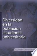 Diversidad En La Población Estudiantil Universitaria