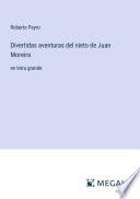 Divertidas aventuras del nieto de Juan Moreira