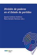 División de poderes en el Estado de partidos