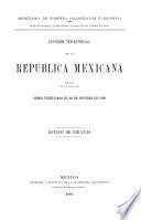 División territorial de la República Mexicana formada con los datos del censo verificado el 28 de octubre de 1900. Estado de Chiapas