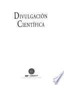 Divulgación científica memoria del encuentro nacional de Sinaloa