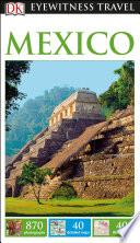 DK Eyewitness Mexico