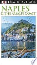 DK Eyewitness Naples and the Amalfi Coast