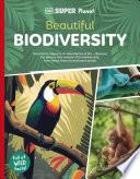 DK Super Planet Beautiful Biodiversity