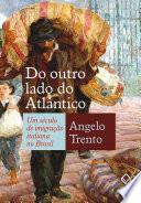 Do outro lado do Atlântico