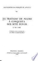 Do Tratado de Madri à conquista dos Sete Povos (1750-1802).