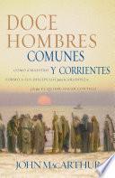 Doce hombres comunes y corrientes