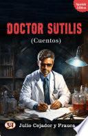 Doctor Sutilis (Cuentos)