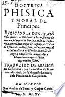Doctrina phisica y moral de principes- Trad. de Arabigo en Castellano