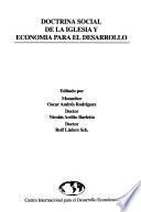 Doctrina social de la Iglesia y economía para el desarrollo