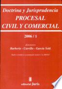 Doctrina y Jurisprudencia Procesal civil y comercial