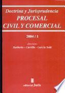 Doctrina Y Jurisprudencia Procesal Civil Y Comercial