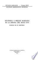 Doctrina y piedad mariana en la España del siglo XVI