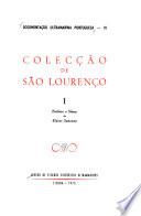 Documentação ultramarina portuguesa: Colecção de São Lourenço (v. 1, 3)