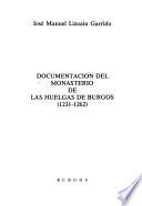 Documentación del Monasterio de las Huelgas de Burgos