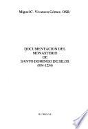 Documentación del Monasterio de Santo Domingo de Silos (954-1254)
