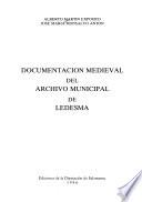 Documentación medieval del Archivo Municipal de Ledesma
