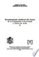 Documentación medieval del Asocio de la Extinguida Universidad y Tierra de Avila