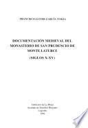 Documentación medieval del Monasterio de San Prudencio de Monte Laturce, siglos X-XV