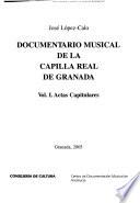 Documentario musical de la Capilla Real de Granada