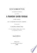 Documentos autógrafos é inéditos del General D. Francisco Xavier Venegas