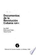 Documentos de la Revolución Cubana, 1961