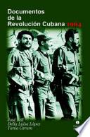Documentos de la Revolución Cubana 1964
