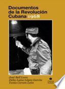 Documentos de la Revolución Cubana 1968