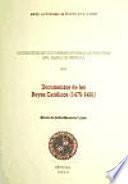 Documentos de los Reyes Católicos (1475-1491)