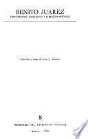 Documentos, discursos y correspondencia