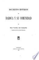 Documentos históricos de Daroca y su comunidad