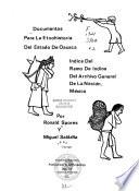 Documentos para la ethnohistoria del estado de Oaxaca