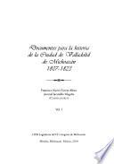 Documentos para la historia de la Ciudad de Valladolid de Michoacán, 1807-1823: Visita Pastoral de Fray Antonio de San Miguel Iglesias (1788-1792)