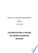 Documentos para la historia del general don Manuel Belgrano