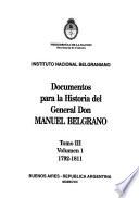 Documentos para la historia del general don Manuel Belgrano