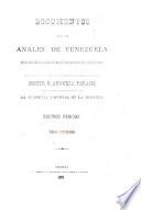 Documentos para los anales de Venezuela: Segundo período, [1831-1840