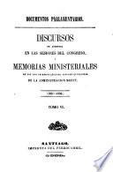 Documentos Parlamentarios ; Discursos de apertura en las sesiones del congreso [de la republica de Chile] i memorias ministeriales