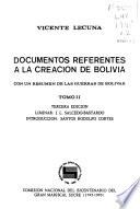 Documentos referentes a la creación de Bolivia