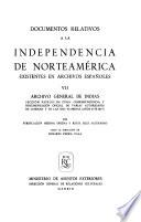 Documentos relativos a la independencia de Norteamérica existentes en archivos españoles