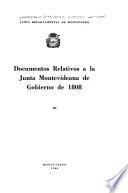 Documentos relativos a la Junta Montevideana de Gobierno de 1808