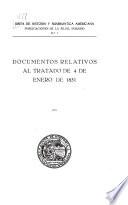 Documentos relativos al tratado de 4 de enero de 1831