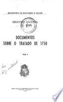 Documentos sobre o tratado de 1750 ...