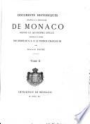 Documents historiques relatifs à la principauté de Monaco depuis le quinzième siècle