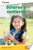 Dólares y centavos