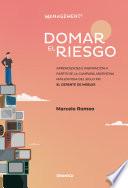 Domar el riesgo