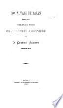 Don Álvaro de Bazán juzgado por el vicealmirante francés Mr. Jurien de la Graviere