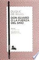 DON ALVARO O LA FUERZA DEL SINO 162*11*A