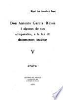 Don Antonia García Reyes i algunos de sus antepasados, a la luz de documentos inéditos